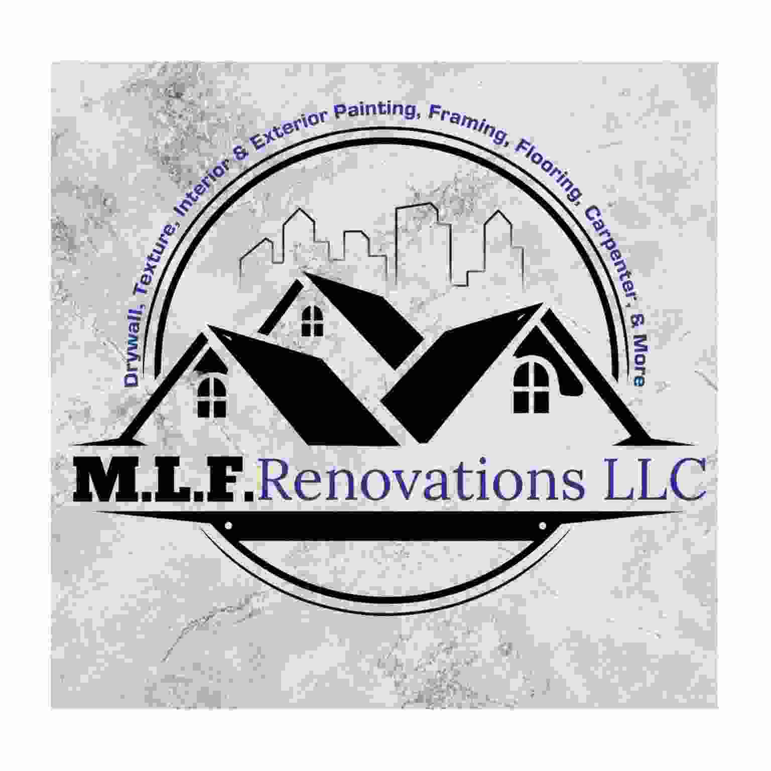 M.L.F. Renovations LLC logo